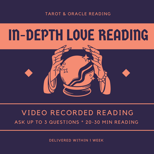 In-Depth Love Reading: 20-30 Min Recorded Private Reading